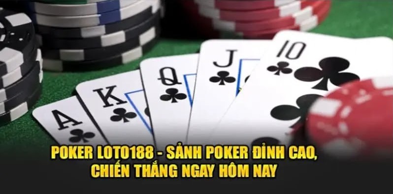 Poker loto188 là gì?